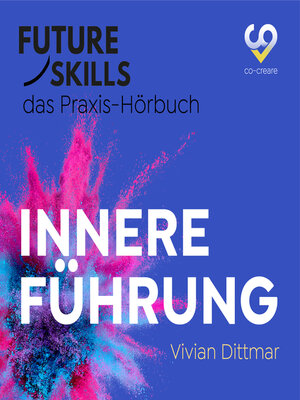 cover image of Future Skills--Das Praxis-Hörbuch--Innere Führung